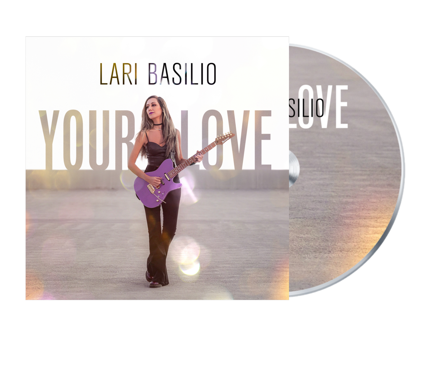 Your Love (CD) — LARI BASILIO - Website